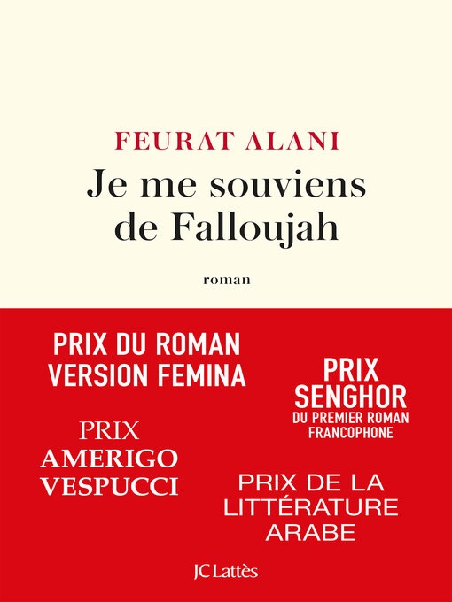 Title details for Je me souviens de Falloujah by Feurat Alani - Available